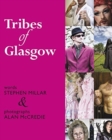 Tribes of Glasgow - Book