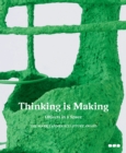 Thinking is Making: Objects in Space : The Mark Tanner Sculpture Award - Book