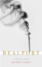 Bealport : A Novel of a Town - Book