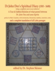 Dr John Dee's Spiritual Diary (1583-1608) : a completely new & reset edition of True & Faithful Relation... with a complete translation of all Latin passages - Book