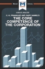 An Analysis of C.K. Prahalad and Gary Hamel's The Core Competence of the Corporation - Book