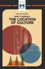 An Analysis of Homi K. Bhabha's The Location of Culture - Book