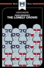 The Lonely Crowd : A Study of the Changing American Character - Book