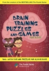 Brain Training Puzzles and Games for Kids : 100+ Activities and Puzzles for Clever Kids! - Book