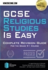 GCSE Religious Studies is Easy: Complete Revision Guide for the Grade 9-1 Course : : In-depth Revision & Sample Practice Questions for GCSE Religious Education - all major exam boards covered! - Book