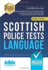Scottish Police Tests: LANGUAGE : Sample practice questions and responses to help you prepare for and pass the Scottish Police Language Standard Entrance Test (SET). - Book