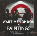 Wartime London in Paintings - Book
