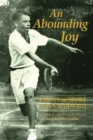 An Abounding Joy : Essays on Sport by Ian McDonald - Book
