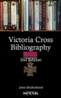 Victoria Cross Bibliography 2nd edition - Book
