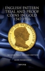 English Pattern Trial and Proof Coins in Gold 1547-1976 - Book