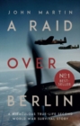 A Raid Over Berlin - Book