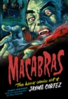 Macabras : The Art of Jayme Cortez - Book