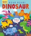 Roar! Roar! Dinosaur - Book