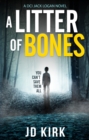 A Litter of Bones - Book
