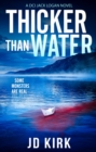 Thicker Than Water - Book