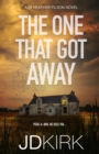 The One That Got Away - Book