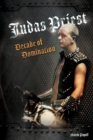 Judas Priest: Decade Of Domination - Book
