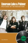 Emerson Lake & Palmer Pictures At An Exhibition: In-depth - Book