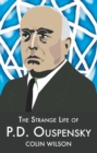 The Strange Life of P.D.Ouspensky - eBook