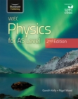 WJEC Physics For AS Level Student Book: 2nd Edition - Book