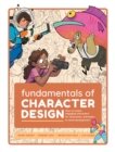 Fundamentals of Character Design : How to Create Engaging Characters for Illustration, Animation & Visual Development - Book