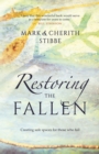 Restoring the Fallen : Creating Safe Spaces for Those Who Fail - Book