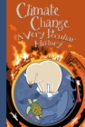 Climate Change, A Very Peculiar History - Book