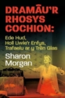 Dramau'r Rhosys Cochion : Ede Hud, Holl Liwie'r Enfys, Trafaelu ar y Tren Glas - Book