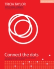 Connect the Dots : The Collective Power of Relationships, Memory and Mindset - Book