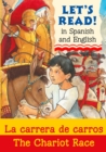 The Chariot Race/La carrera de carros - eBook