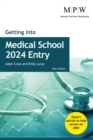 Getting into Medical School 2024 Entry - eBook