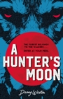 A Hunter's Moon - Book