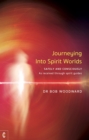 Journeying Into Spirit Worlds - eBook
