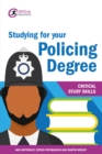 Studying for your Policing Degree - eBook