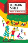 Belonging Street : Poems - Book