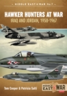 Hawker Hunters At War : Iraq And Jordan, 1958-1967 - eBook