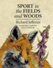 Sport in the Fields and Woods - eBook