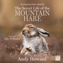 The Secret Life of the Mountain Hare - Book