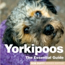 Yorkipoos : The Essential Guide - Book