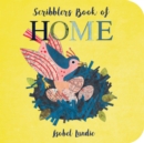 Scribblers Book of Home - Book