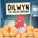 Dilwyn The Welsh Dragon - Book