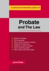 Probate And The Law : A Straightforward Guide - eBook