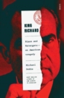 King Richard : Nixon and Watergate: an American tragedy - Book
