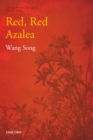 The Poverty Alleviation Series Volume Three : Red, Red Azalea - Book