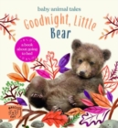 Goodnight, Little Bear : A Book About Going to Bed - Book