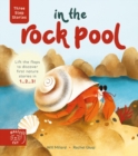 Three Step Stories: In the Rock Pool : Lift the Flaps to Discover First Nature Stories in 1… 2… 3! - Book
