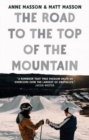 The Road to the Top of the Mountain - Book