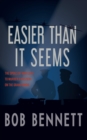 Easier Than It Seems - eBook