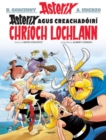 Asterix Agus Creachadoiri Chrioch Lochlann (Asterix i Ngaeilge / Asterix in Irish) - Book