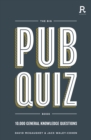 The Big Pub Quiz Book : 10,000 general knowledge questions - Book